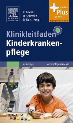 Klinikleitfaden Kinderkrankenpflege (eBook, ePUB)
