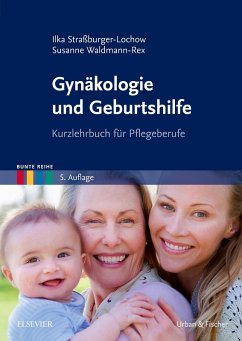Gynäkologie und Geburtshilfe (eBook, ePUB) - Straßburger-Lochow, Ilka; Waldmann-Rex, Susanne
