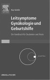 Leitsymptome Gynäkologie und Geburtshilfe (eBook, ePUB)