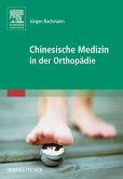 Chinesische Medizin in der Orthopädie (eBook, ePUB)