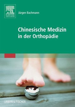 Chinesische Medizin in der Orthopädie (eBook, ePUB) - Bachmann, Jürgen