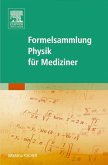 Formelsammlung Physik für Mediziner (eBook, ePUB)