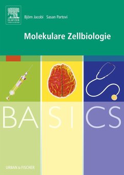 BASICS Molekulare Zellbiologie (eBook, ePUB) - Jacobi, Björn; Partovi, Sasan