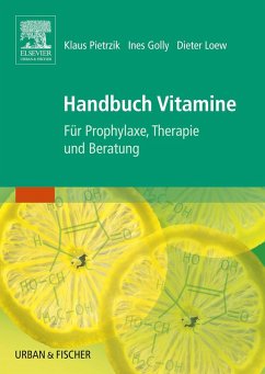 Handbuch Vitamine (eBook, ePUB) - Pietrzik, Klaus; Golly, Ines; Loew, Dieter