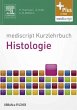 mediscript Kurzlehrbuch Histologie... - Bild 1