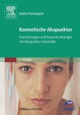 Kosmetische Akupunktur (eBook, ePUB)