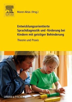 Entwicklungsorientierte Sprachdiagnostik und -förderung bei Kindern mit geistiger Behinderung (eBook, ePUB)