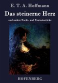 Das steinerne Herz Das steinerne Herz