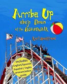 Arriba Up, Abajo Down at the Boardwalk (eBook, ePUB)