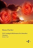 G.E. Lessing als Reformator der deutschen Literatur