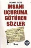 Insani Ucuruma Götüren Sözler