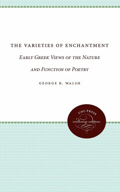 The Varieties of Enchantment - Walsh, George B.