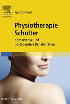 Physiotherapie Schulter (eBook, ePUB) - Schönbeck, Jens