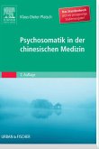 Psychosomatik in der Chinesischen Medizin (eBook, ePUB)