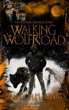 Walking Wolf Road (eBook, ePUB) - Herbert, Brandon M.