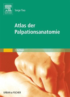 Atlas der Palpationsanatomie (eBook, ePUB) - Tixa, Serge