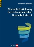 Gesundheitsförderung durch den öffentlichen Gesundheitsdienst