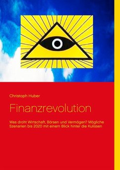 Finanzrevolution - Huber, Christoph