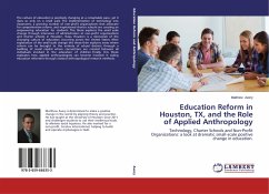 Education Reform in Houston, TX, and the Role of Applied Anthropology