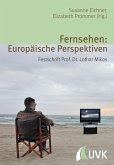 Fernsehen: Europäische Perspektiven (eBook, PDF)
