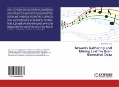 Towards Gathering and Mining Last.fm User-Generated Data