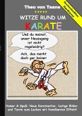 Geschenkausgabe Hardcover: Humor & Spaß - Witze rund um Karate, lustige Bilder und Texte zum Lachen mit Handkanten Effekt!