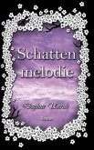Schattenmelodie / Zauber der Elemente Bd.2