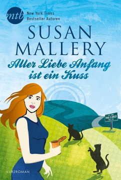 Aller Liebe Anfang ist ein Kuss (eBook, ePUB) - Mallery, Susan