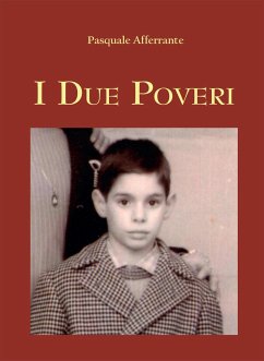 I due poveri (eBook, ePUB) - Afferrante, Pasquale