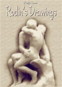 Rodin's Drawings (eBook, ePUB) - Connor, Dolly