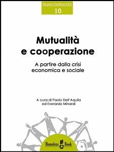 Mutualità e cooperazione (eBook, ePUB) - Dell'Aquila, Paolo; Minardi, Everardo