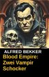 Blood Empire: Zwei Vampir Schocker... - Bild 1