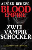 Blood Empire: Zwei Vampir Schocker (eBook, ePUB)