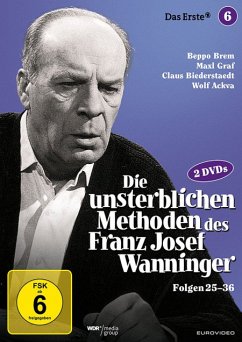 Die unsterblichen Methoden des Franz Josef Wanninger - Folgen 25-36 - Brem,Beppo/Graf,Maxl