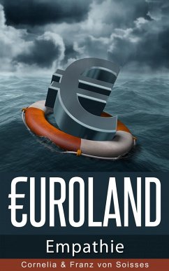 Euroland (10) (eBook, ePUB) - Soisses, Franz von