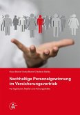 Nachhaltige Personalgewinnung im Versicherungsvertrieb (eBook, PDF)