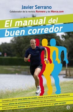 El manual del buen corredor - Serrano Palacios, Javier