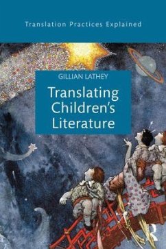 Translating Children's Literature - Lathey, Gillian