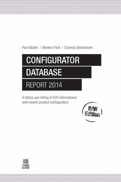 Configurator Database Report 2014, B/W Edition - Blazek, Paul; Streichsbier, Clarissa; Partl, Martina