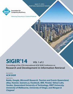 SIGIR 14 V1 37th Annual ACM SIGIR Conference on Information Retrieval - Sigir 14 Conference Committee