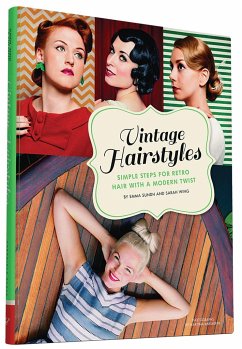 Vintage Hairstyles - Sundh, Emma; Wing, Sarah