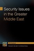 Security Issues in the Greater Middle East