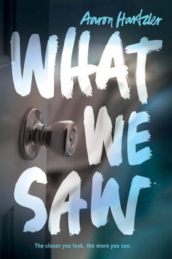 What We Saw - Hartzler, Aaron