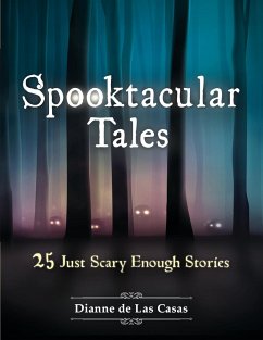 Spooktacular Tales - De Las Casas, Dianne