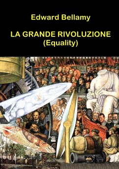 La Grande Rivoluzione (Equality) - Bellamy, Edward
