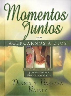 Momentos Juntos Para Acercarse Mas a Dios - Rainey, B.; Rainey, D.