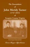 The Descendants of John Meridy Turner (1747 - 1815) of Fauquier County, Virginia