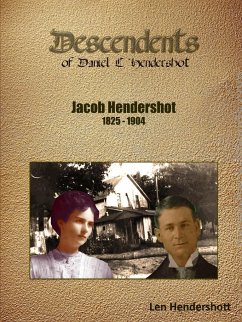 Descendants of Jacob Hendershott - Hendershott, Len