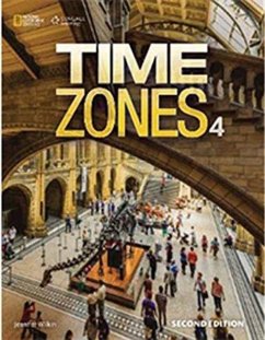 Time Zones 4: Student Book - NATIONAL GEOGRAPHIC