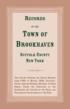 Records of the Town of Brookhaven, Suffolk County, New York - Brookhaven